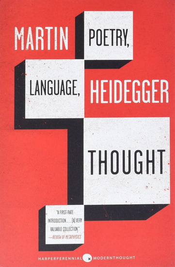 Poetry, Language, Thought - MARTIN HEIDEGGER