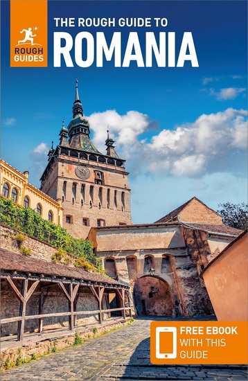 The Rough Guide to Romania: Travel Guide with eBook - ROUGH GUIDES