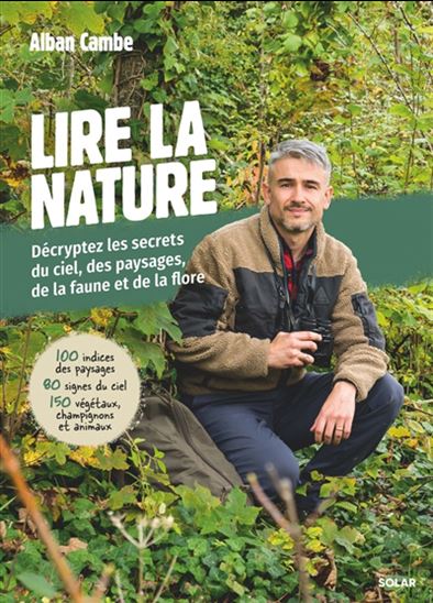 Lire la nature - ALBAN CAMBE