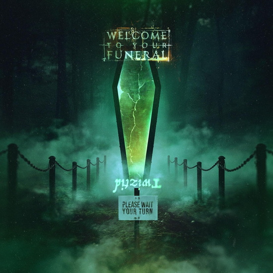 welcome to your funeral (Vinyle) - TWIZTID