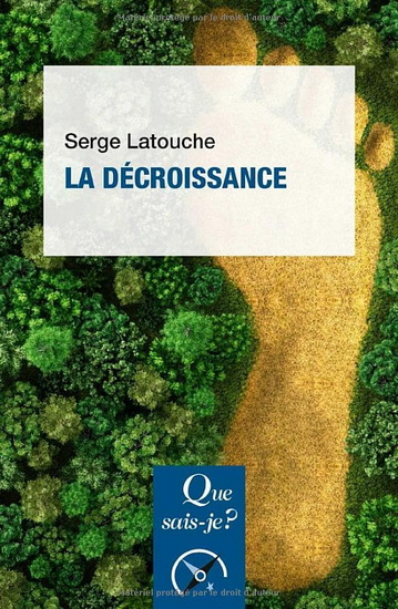La Décroissance 3e éd. - SERGE LATOUCHE