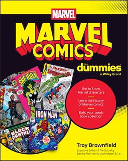 Marvel Comics For Dummies - TROY BROWNFIELD
