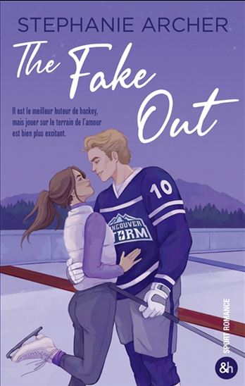 The Fake out - STEPHANIE ARCHER