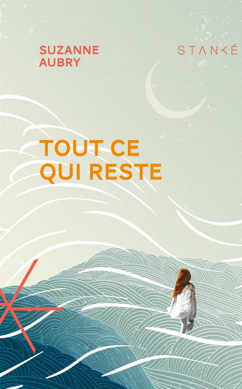 Tout ce qui reste - SUZANNE AUBRY