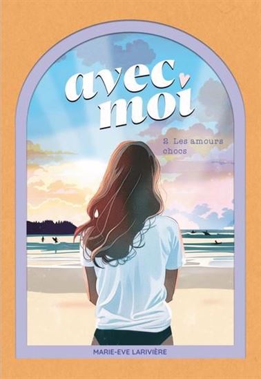 Avec moi #02 - MARIE-ÈVE LARIVIÈRE