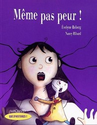 Même pas peur! - EVELYNE REBERG - NANCY RIBARD