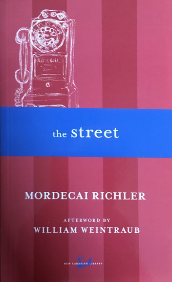 The Street - MORDECAI RICHLER