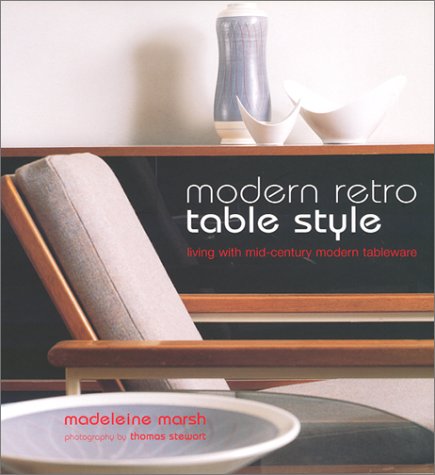 Modern retro table style - MADELEINE MARSH