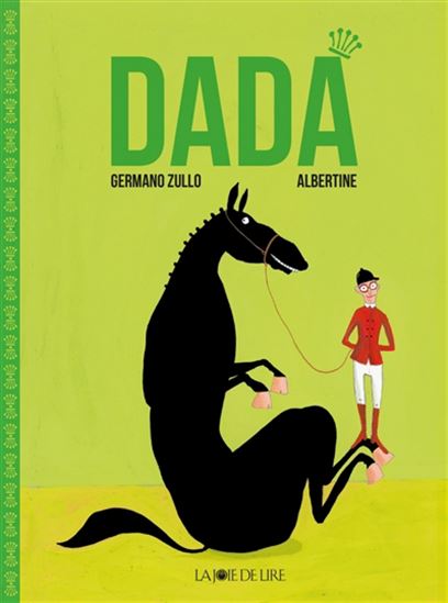 Dada N. éd. - GERMANO ZULLO - ALBERTINE