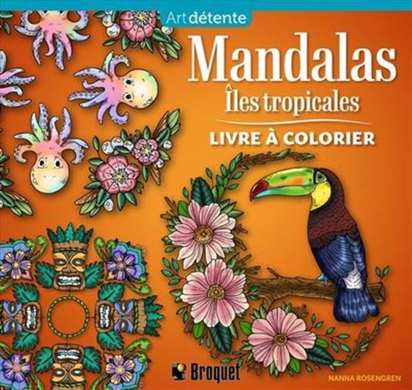 Mandalas : Îles tropicales - NANNA ROSENGREN