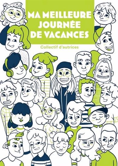 Ma meilleure journée de vacances - COLLECTIF