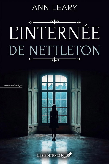 L'Internée de Nettleton - ANN LEARY
