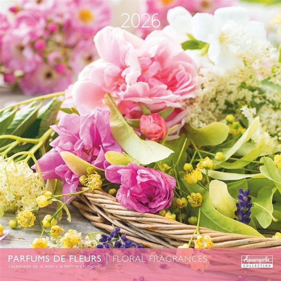 Calendrier 2026 Parfums de fleurs 30x30cm