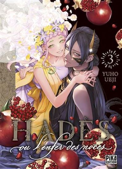 Hadès, ou l&#39;enfer des noces T03 - YUHO UEJI