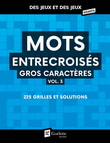 Mots entrecroisés gros caractères #03 - COLLECTIF