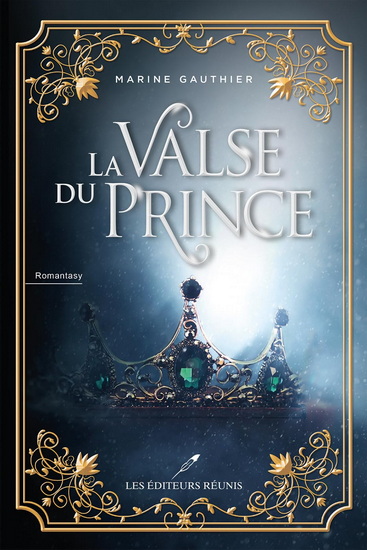 La Valse du prince - MARINE GAUTHIER