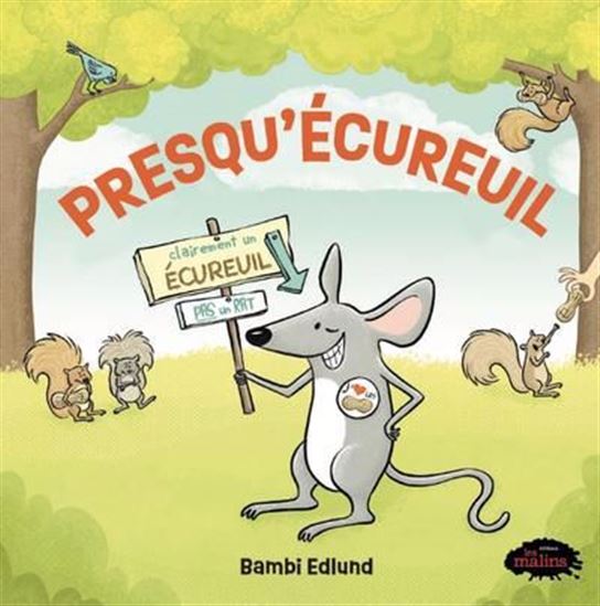 Presqu&#39;écureuil - BAMBI EDLUND