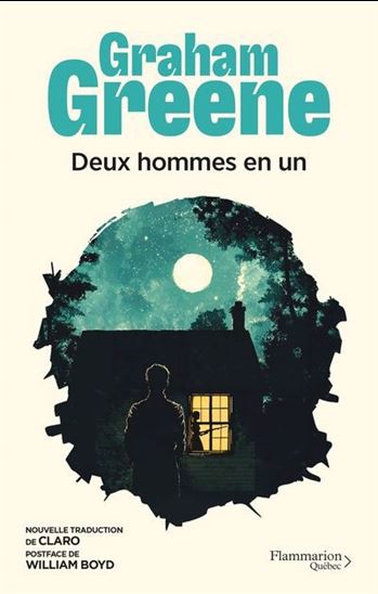 Deux hommes en un - GRAHAM GREENE