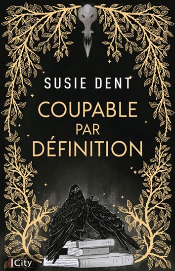 Coupable par définition - SUSIE DENT