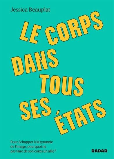 Le Corps dans tous ses états - JESSICA BEAUPLAT