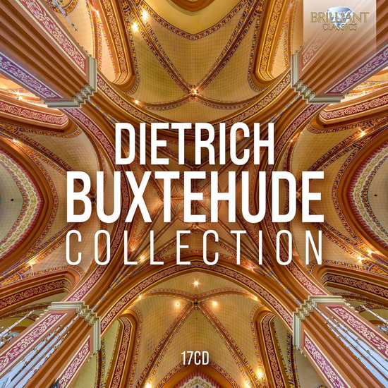 Buxtehude Collection (17CD) - DIETRICH BUXTEHUDE