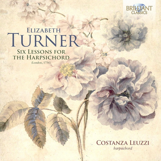 6 Lessons for Harpsichord (1756) - ELIZABETH TURNER
