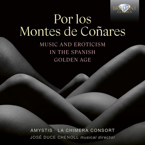 Por los Montes de Conares, Music & Erotism in the Spanish Golden Age - VARIÉS