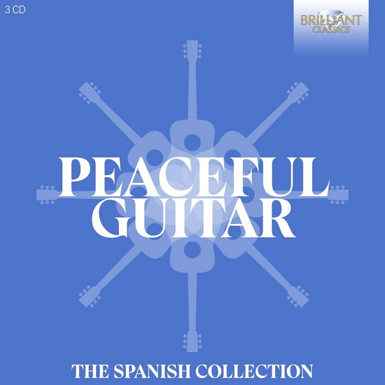 Peaceful Guitar: The Spanish Collection (3CD) - VARIÉS