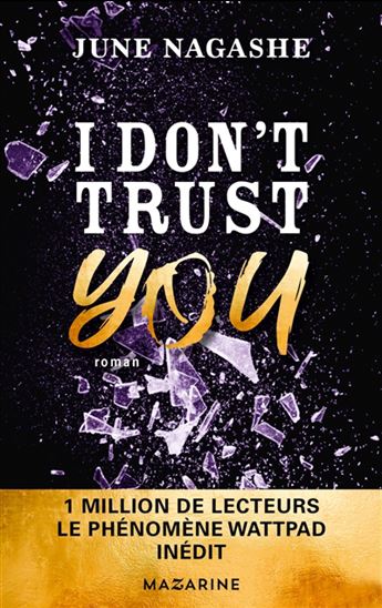 I don't trust you - JUNE NAGASHE