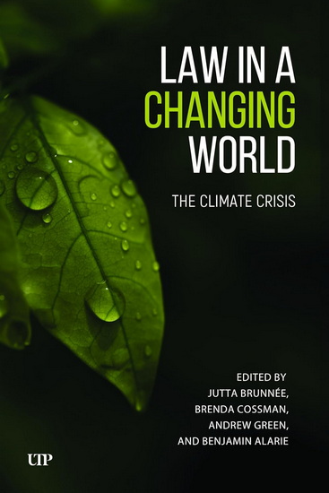 Law in a Changing World:,The Climate Crisis - JUTTA BRUNNEE - BRENDA COSSMAN