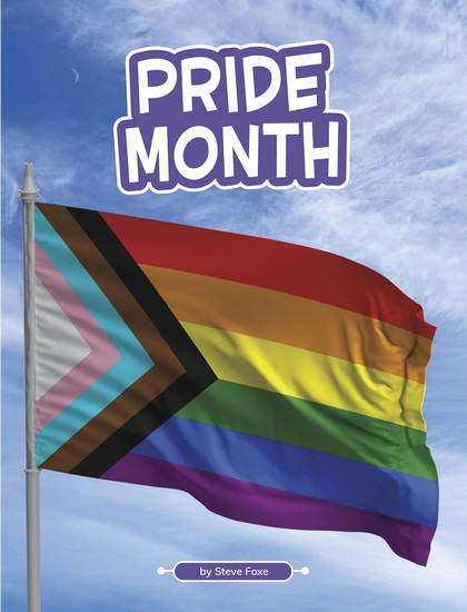 Pride Month - STEVE FOXE