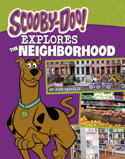 Scooby-Doo Explores the Neighborhood - JOHN SAZAKLIS