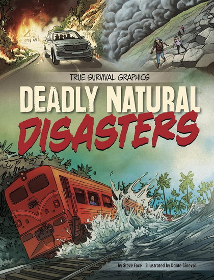 Deadly Natural Disasters - STEVE FOXE