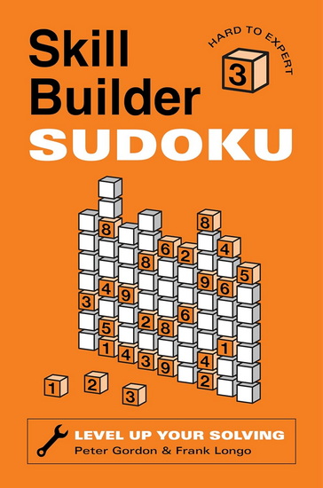 Skill Builder Sudoku: Hard to Expert - PETER GORDON