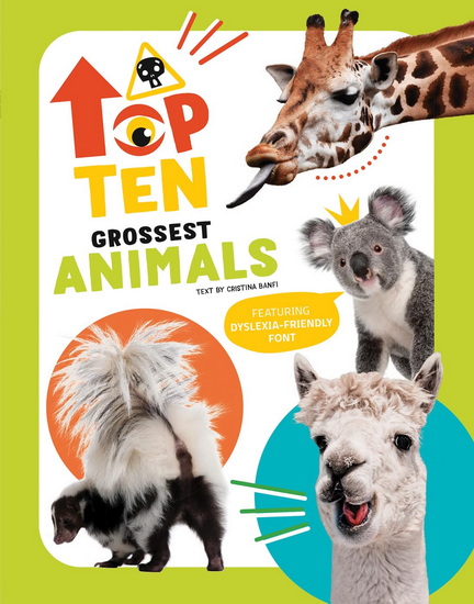 Grossest Animals - CRISTINA BANFI