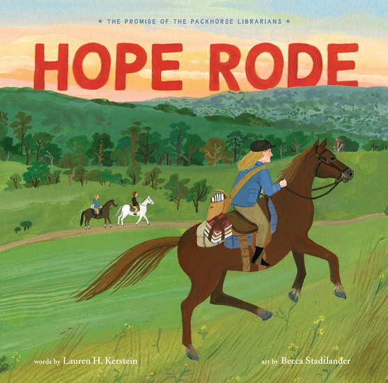 Hope Rode - LAUREN H KERSTEIN