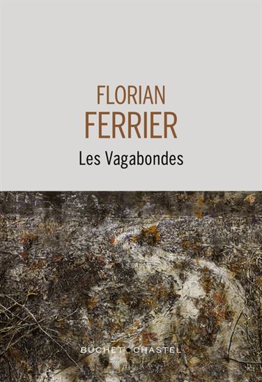 Les Vagabondes - FLORIAN FERRIER