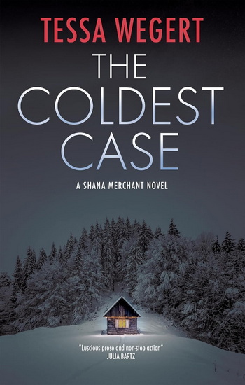The Coldest Case - TESSA WEGERT