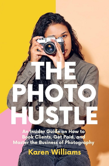 The Photo Hustle - KAREN WILLIAMS