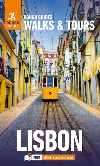 Rough Guides Walks and Tours Lisbon: Top 14 Itineraries for Your Trip: Travel Guide with eBook - COLLECTIF