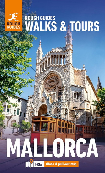 Rough Guides Walks and Tours Mallorca: Top 14 Itineraries for Your Trip: Travel Guide with eBook - COLLECTIF