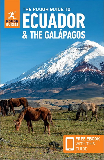 The Rough Guide to Ecuador and the Galapagos: Travel Guide with eBook - COLLECTIF