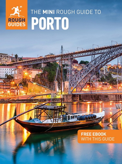 The Mini Rough Guide to Porto: Travel Guide with eBook - COLLECTIF
