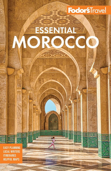 Fodor&#39;s Essential Morocco - COLLECTIF
