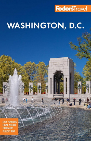 Fodor&#39;s Washington, D.C.: with Mount Vernon and Alexandria - COLLECTIF