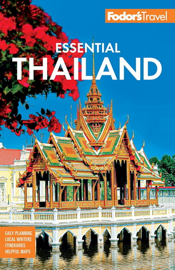 Fodor&#39;s Essential Thailand: with Cambodia & Laos - COLLECTIF