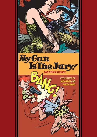 My Gun Is The Jury And Other Stories - JACK DAVIS