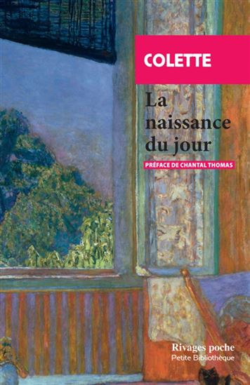 La Naissance du jour - COLETTE