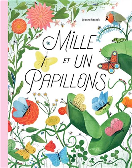 Mille et un papillons - JOANNA RZEZAK