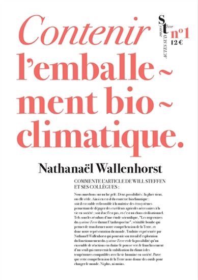 Contenir l&#39;emballement bioclimatique - NATHANAËL WALLENHORST